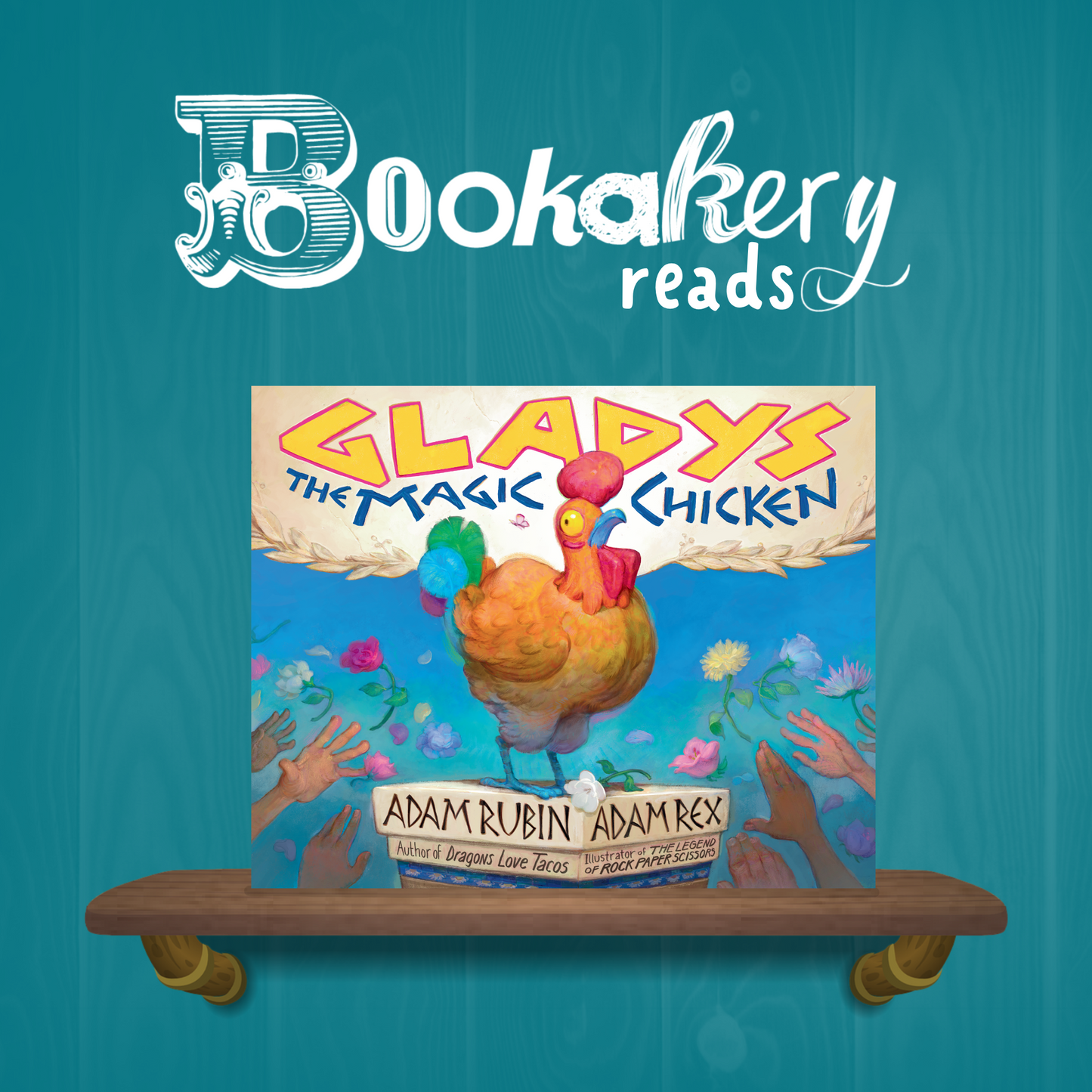 Gladys the Magic Chicken Picture Book