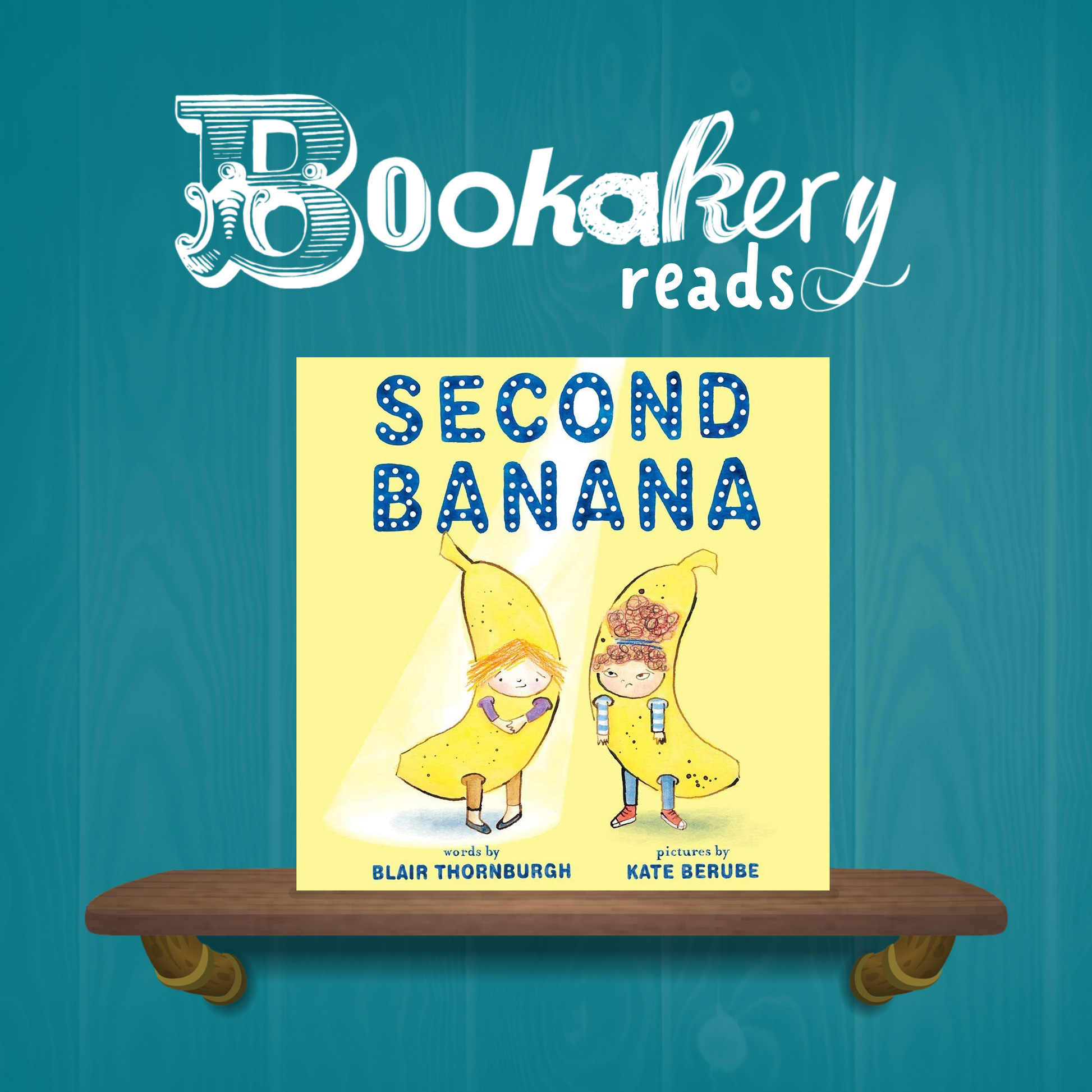 Second Banana Picture Book